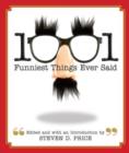 Image for 1001 Funniest Things Ever Said