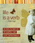 Image for Life Is a Verb