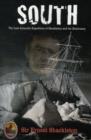 Image for South  : the last Antarctic expedition of Shackleton and the Endurance