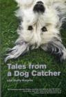 Image for Tales from a dog catcher