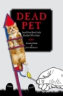 Image for Dead Pet : Send Your Best Little Buddy Off in Style
