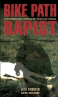 Image for Bike Path Rapist