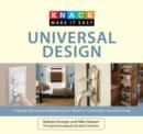 Image for Knack Universal Design : A Step-By-Step Guide To Modifying Your Home For Comfortable, Accessible Living