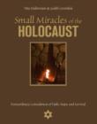Image for Small Miracles of the Holocaust: Extraordinary Coincidences Of Faith, Hope, And Survival