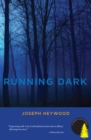 Image for Running Dark: A Woods Cop Mystery