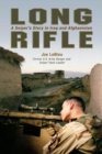 Image for Long rifle: one man&#39;s deadly sniper missions in Iraq and Afghanistan
