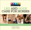 Image for Leg and hoof care for horses: a complete illustrated guide