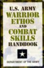 Image for U.S. Army warrior ethos and combat skills handbook