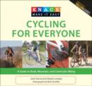 Image for Knack Cycling for Everyone : A Guide To Road, Mountain, And Commuter Biking