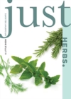 Image for Just Herbs : A Little Book of Earthy Delights