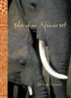 Image for Tales of an African Vet