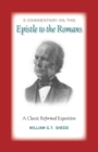 Image for Commentary on Romans : A Classic Reformed Exposition