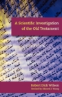 Image for A Scientific Investigation of the Old Testament