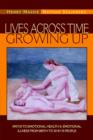 Image for Lives Across Time/Growing Up