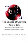 Image for The Science of Growing Rich in Life&#39;&#39;