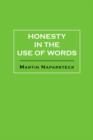 Image for Honesty in the Use of Words