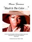 Image for Nina Simone &#39;&#39;Black Is the Color...&#39;&#39;
