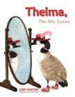 Image for Thelma the Silly Goose