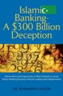 Image for Islamic banking  : a $300 billion deception