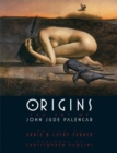 Image for Origins  : the art of John Jude Palencar