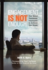 Image for Engagement Is Not Enough