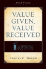 Image for Value Given, Value Received (2nd Edition)