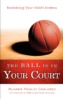 Image for The Ball Is In Your Court