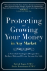 Image for Protecting and Growing Your Money In Any Market