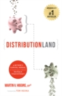 Image for DistributionLand : A Retiree&#39;s Survival Manual for Transitioning to a World of New Rules &amp; Unexpected Dangers