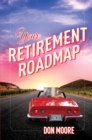 Image for Your Retirement Roadmap