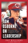 Image for Tom Osborne On Leadership : Life Lessons from a Three-Time National Championship Coach