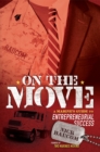 Image for On The Move : A Marine&#39;s Guide to Entrepreneurial Success