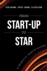 Image for From Start-Up To Star : 20 Secrets To Start-Up Success