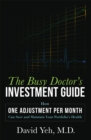 Image for The Busy Doctor&#39;s Investment Guide