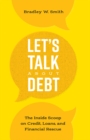 Image for Let&#39;s Talk About Debt