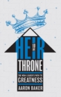 Image for Heir To The Throne : The New Leader&#39;s Path To Greatness