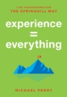 Image for Experience = Everything