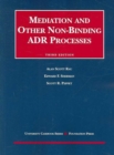 Image for Mediation and Other Non-Binding ADR Processes