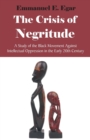 Image for The Crisis of Negritude
