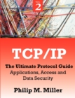 Image for TCP/IP - The Ultimate Protocol Guide : Volume 2 - Applications, Access and Data Security