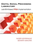 Image for Digital Signal Processing Laboratory : LabVIEW-Based FPGA Implementation