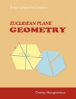 Image for A High School First Course in Euclidean Plane Geometry