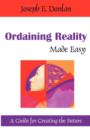 Image for Ordaining Reality Made Easy