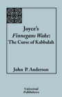 Image for Joyce&#39;s Finnegans Wake : The Curse of Kabbalah