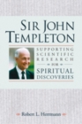 Image for Sir John Templeton: Supporting Scientific Research For Spiritual Discoveries