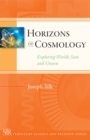 Image for Horizons of cosmology  : exploring worlds seen and unseen