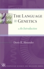 Image for The Language of Genetics : An Introduction