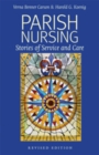 Image for Parish Nursing - 2011 Edition: Stories of Service and Care