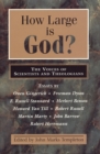Image for How large is God?: voices of scientists and theologians