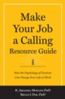 Image for Make Your Job a Calling Resource Guide